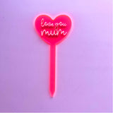 'Love you Mum' Heart Plant Stake