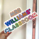 Teacher Classroom Sign - * More colours available!