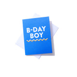 B-Day Boy Card