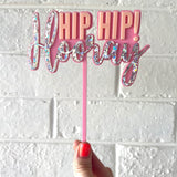 Hip Hip Hooray Cake Topper