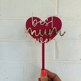 Best MUM Ever Cake Topper - Customisable!