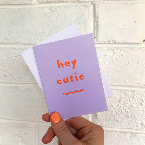 Hey Cutie Card