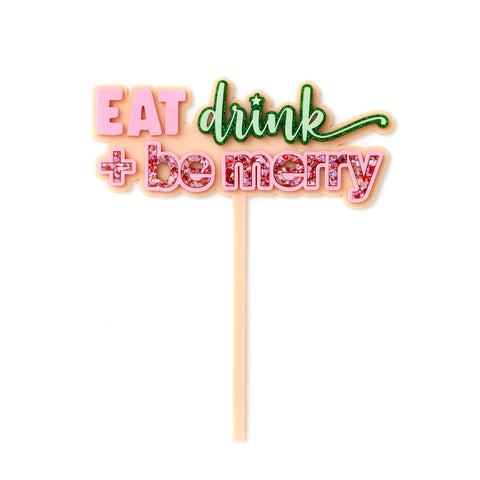 Wholesale - Eat, Drink, Be Merry Cake Topper